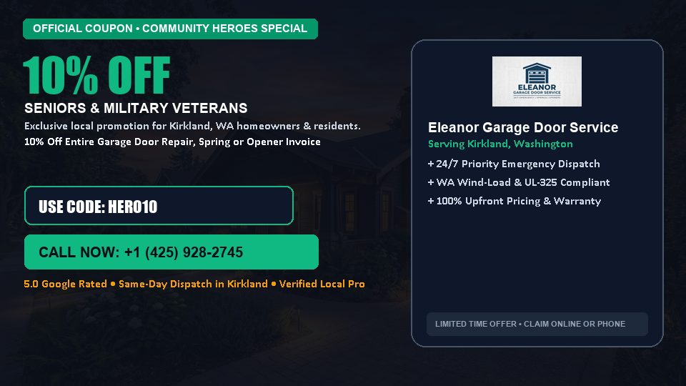 Eleanor Garage Door Service 10% OFF Seniors & Military Veterans in Kirkland, WA
